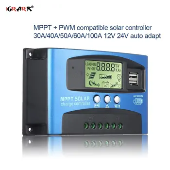 MPPT Съвместим Контролер на Заряд на Слънчеви Панели PV Контролер 30A/40A/50A/60A/100A 12 В 24 В Автоматична Адаптация на Двойно USB Интерфейс Регулатор