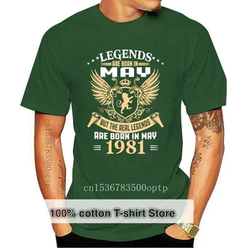 Новите Царе на Легендите се Раждат през май 1981 Тениска Смешно Лято 2021 Страхотна Тънка Мъжка Тениска от най-Високо Качество с Къс Ръкав Против Бръчки